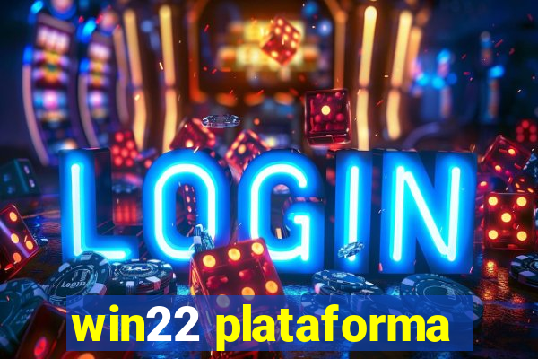 win22 plataforma